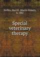 Special veterinary therapy, Steffen, Mart R. (Martin Robert), b. 1882 