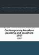 Contemporary American painting and sculpture. 1957, University of Illinois at Urbana-Champaign. College of Fine and Applied Arts 
