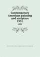 Contemporary American painting and sculpture. 1951, University of Illinois at Urbana-Champaign. College of Fine and Applied Arts 