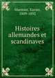 Histoires allemandes et scandinaves, Marmier, Xavier, 1809-1892 