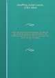 Cours de litt?rature dramatique; ou, R?cueil par ordre de matieres des feuilletons de Geoffroy, pr?c?d? d'une notice historique sur sa vie, et ses ouvrages, Geoffroy, Julien Louis, 1743-1814 