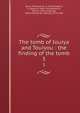 The tomb of Iouiya and Touiyou : the finding of the tomb. 3, Davis, Theodore M., d. 1915,Maspero, G. (Gaston), 1846-1916,Newberry, Percy E. (Percy Edward), 1869-1949,Carter, Howard, 1873-1939 