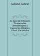Au pays de l'illusion. Promenades anecdotiques ? travers les th?atres, 18e et 19e si?cles, Galland, Gabriel 