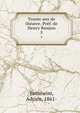 Trente ans de thatre. Prf. de Henry Roujon. 5, Bernheim, Adrien, 1861- 