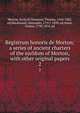 Registrum honoris de Morton; a series of ancient charters of the earldom of Morton, with other original papers. 2, Morton, Earls of,Thomson, Thomas, 1768-1852, ed,Macdonald, Alexander, 1791?-1850, ed,Innes, Cosmo, 1798-1874, ed 