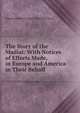 The Story of the Madiai: With Notices of Efforts Made, in Europe and America in Their Behalf, American and Foreign Christian Union 