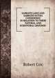 SABBATH LAWS AND SABBATH DUTIES CONSIDERED IN RELATION TO THEIR NATURAL AND SCRIOTURAL GROUNDS ., Robert Cox 