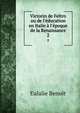 Victorin de Feltro ou de l'?ducation en Italie ? l'?poque de la Renaissance, Eulalie Benoit 