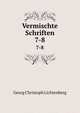 Vermischte Schriften. 7-8, Georg Christoph Lichtenberg 