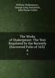 The Works of Shakespeare: The Text Regulated by the Recently Discovered Folio of 1632 .. 6, William Shakespeare , George Long Duyckinck , John Payne Collier 