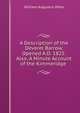A Description of the Deverel Barrow, Opened A.D. 1825: Also, A Minute Account of the Kimmeridge ., William Augustus Miles 