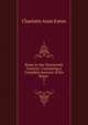 Rome in the Nineteenth Century: Containing a Complete Account of the Ruins .. 3, Charlotte Anne Eaton 