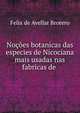 Nocoes botanicas das especies de Nicociana mais usadas nas fabricas de ., Felix de Avellar Brotero 