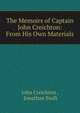 The Memoirs of Captain John Creichton: From His Own Materials, John Creichton , Jonathan Swift 