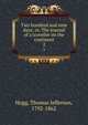 Two hundred and nine days; or, The journal of a traveller on the continent. 2, Hogg, Thomas Jefferson, 1792-1862 