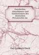 Geschichte, Alterthumer und Institutionen des deutschen Privatrechts im ., Karl Friedrich Dieck 