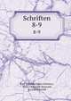 Schriften. 8-9, Karl Wilhelm Salice Contessa, Ernst Christoph Houwald, E . von Houwald 