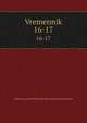Vremennik. 16-17, Akademii?a nauk SSSR. Pushkinskii? dom. [from old catalog] 