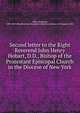 Second letter to the Right Reverend John Henry Hobart, D.D., Bishop of the Protestant Episcopal Church in the Diocese of New York, Allen, Benjamin, 1789-1829,Miscellaneous Pamphlet Collection (Library of Congress) DLC 