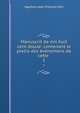 Manuscrit de mil huit cent douze: contenant le precis des evenemens de cette ., Agathon Jean Francois Fain 