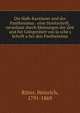 Die Halb-Kantianer und der Pantheismus : eine Streitschrift, veranlasst durch Meinungen der Zeit und bei Gelegenheit von Ja?sche's Schrift u?ber den Pantheismus, Ritter, Heinrich, 1791-1869 