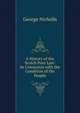 A History of the Scotch Poor Law: In Connexion with the Condition of the People, George Nicholls 