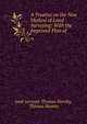 A Treatise on the New Method of Land Surveying: With the Improved Plan of ., land surveyor Thomas Hornby, Thomas Hornby 