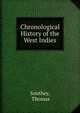 Chronological History of the West Indies., Southey, Thomas 