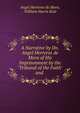 A Narrative by Dn. Angel Herreros de Mora of His Imprisonment by the "Tribunal of the Faith" and ., Angel Herreros de Mora, William Harris Rule 