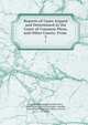 Reports of Cases Argued and Determined in the Court of Common Pleas, and Other Courts: From .. 3, Great Britain Court of Common Pleas, Great Britain Court of Exchequer Chamber , Great Britain Parliament. House of Lords, A. Moore 