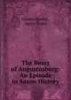 The Bears of Augustusburg: An Episode in Saxon History, Gustav Nieritz , Agnes Franz 