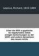 U?ber die XXII. a?gyptische ko?nigsdynastie nebst einigen bemerkungen zu der XXVI. und andern dynastieen des neuen reichs, Lepsius, Richard, 1810-1884 
