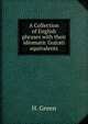 A Collection of English phrases with their idiomatic Gujrati equivalents, H. Green 