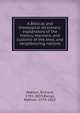 A Biblical and theological dictionary: explanatory of the history, manners, and customs of the Jews, and neighbouring nations, Watson, Richard, 1781-1833,Bangs, Nathan, 1778-1862 