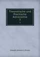 Theoretische und Practische Astronomie. 3, Joseph Johann Littrow 