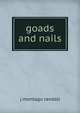 goads and nails, J. Montagu Randall 