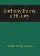 Anthony Burns, a History, Charles Emery Stevens 