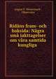 Ridans fram- och baksida: Nagra sma iakttagelser om vara samtida kungliga ., August F. Westermark , Observator 
