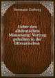 Ueber den altdeutschen Minnesang: Vortrag gehalten in der litterarischen ., Hermann Zurborg 
