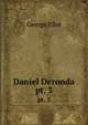Daniel Deronda. pt. 3, George Eliot 