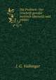 Die Psalmen: Der Urschrift gemass metrisch ubersetzt und erklart., J. G. Vaihinger 