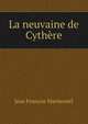La neuvaine de Cythere, Jean Francois Marmontel 