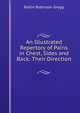 An Illustrated Repertory of Pains in Chest, Sides and Back: Their Direction ., Rollin Robinson Gregg 