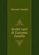 Scritti varii di Giacomo Zanella, Giacomo Zanella 