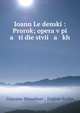 Иоанн Лейденский: Пророк; опера в пяти действиях, Giacomo Meyerbeer , Eug?ne Scribe 