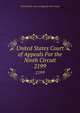 United States Court of Appeals For the Ninth Circuit. 2199, United States. Court of Appeals (9th Circuit) 