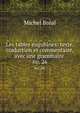 Les tables eugubines: texte, traduction et commentaire, avec une grammaire .. no. 26, Michel Breal 