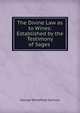 The Divine Law as to Wines: Established by the Testimony of Sages ., George Whitefield Samson 
