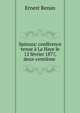 Spinoza: conference tenue a La Haye le 12 fevrier 1877, deux-centieme ., Эрнест Ренан 