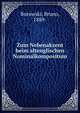 Zum Nebenakzent beim altenglischen Nominalkompositum, Borowski, Bruno, 1889- 